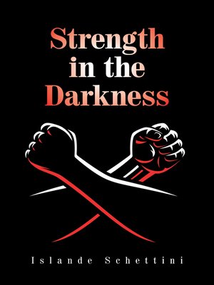 cover image of Strength in the Darkness